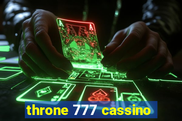 throne 777 cassino